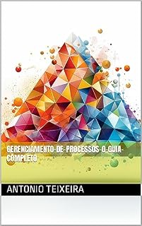 Livro Orquestrando o Sucesso: Uma Abordagem Moderna à Gestão de Processos de Negócios