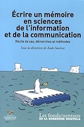 Écrire un mémoire en sciences de l'information et de la communication