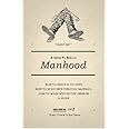 A Guide to Biblical Manhood