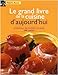 Le grand livre de la cuisine d'aujourd'hui by