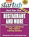 Start Your Own Restaurant and More: Pizzeria, Cofeehouse, Deli, Bakery, Catering Business (StartUp S by Entrepreneur Press, Jacquelyn Lynn