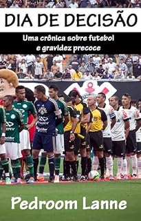 Livro Dia de Decisão (Crônicas)
