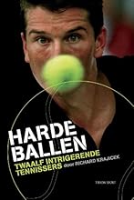 Harde Ballen (t\TWAALF INTRIGERENDE TENNISSERS)