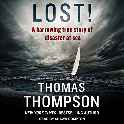 [B.e.s.t] Lost!: A Harrowing True Story of Disaster at Sea [W.O.R.D]