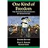 One Kind of Freedom: The Economic Consequences of Emancipation