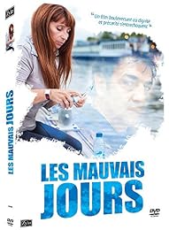 Les Mauvais Jours
