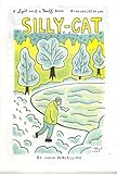 "Silly- Cat Winter Spectacular No. 1" av John Porcellino