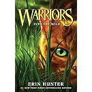 Warriors #1: Into the Wild (Warriors: The Prophecies Begin)