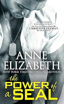 The Power of a SEAL (West Coast Navy SEALs Book 5) by [Elizabeth, Anne]