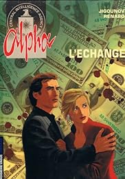 Alpha, L'échange