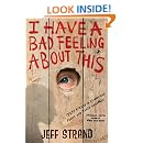 Amazon.com: I Have a Bad Feeling About This (9781402284557): Jeff ...