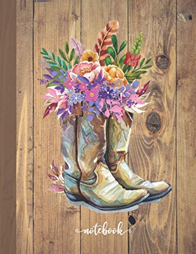 Notebook: 110 pages - college ruled composition notebook - Lined large journal 8.5 x 11 inches (eu A4 size approx) - Light grey lines - Beautiful Soft ... chic design - Farm decor style cowgirl boots