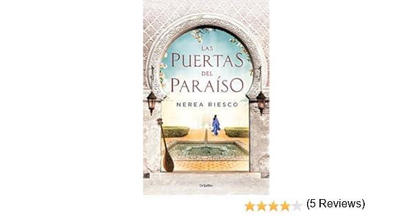 Las puertas del paraíso eBook: Riesco, Nerea: Amazon.es: Tienda Kindle