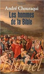 Les  hommes de la Bible
