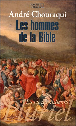 Les  hommes de la Bible