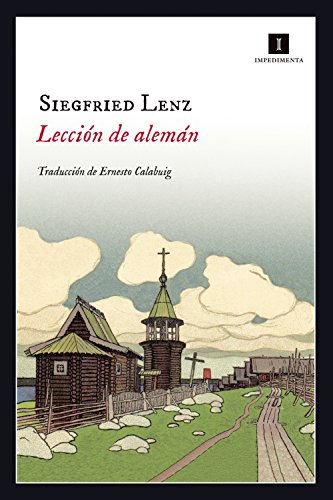 Lección de alemán (Impedimenta) (Spanish Edition)