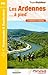 Ardennes a Pied 47PR: FFR.D008 (French Edition) by 