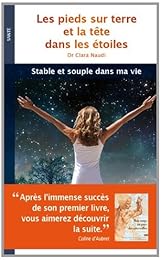 Les  pieds sur terre et la tête dans les étoiles