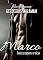Livro Marco: Entre o amor e o vício. (Herdeiros Malamam Livro 2)
