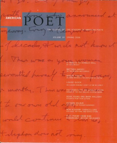 American Poet: The Journal of the Academy of American Poets, Volume 30, Spring 2006