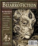 The Magazine of Bizarro Fiction (Issue Three)