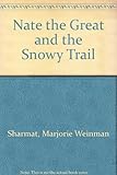 Image de Nate Great Snowy Trai (Nate the Great)