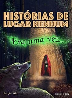 Livro Histórias de Lugar nenhum: Era uma vez...