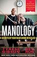 Manology: Secrets of Your Man's Mind Revealed