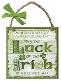Rustic Ireland 'May The Luck Of The Irish Be There With You' Wooden Plaque