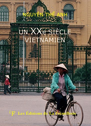 Un  vingtième siècle vietnamien