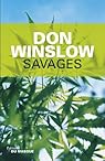 Savages par Winslow Savages par Winslow
