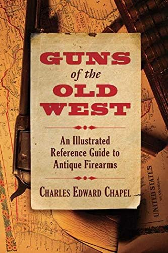Amazon.com: Old West: History Guns & Gear 2024 Edition