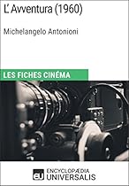 L'Adversaire de Nicole Garcia: Les Fiches Cineacute;ma d'Universalis (French Edition)