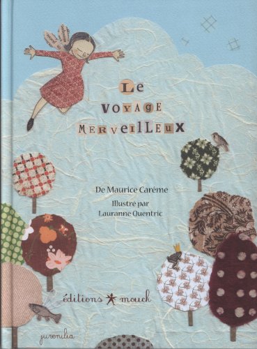 Le  voyage merveilleux