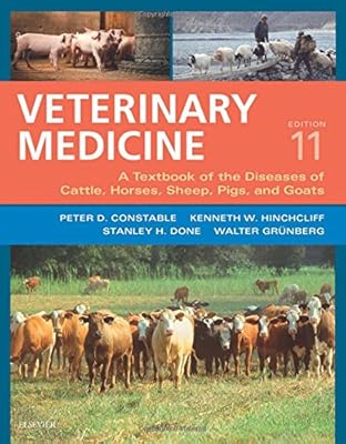Veterinary Medicine: A textbook of the diseases of cattle, horses, sheep, pigs and goats - two-volume set, 11e