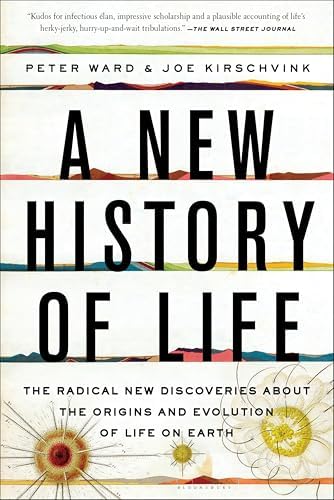 Life: A Natural History of the First Four Billion Years of Life on
