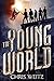 The Young World (The Young World, 1)