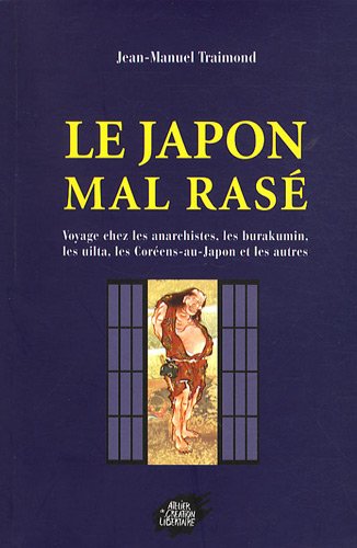 Le  Japon mal rasé