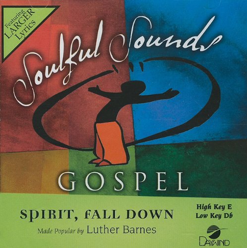 Luther Barnes Spirit Fall Down Accompaniment Performance Track