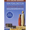 Ahnenmedizin Seelenhomöopathie – Mikrokosmos – Dein Online-Seminar: Innere Konflikte aufspüren & lösen