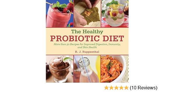 Probiotic diet