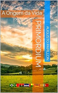 Livro PRIMORDIUM: A Origem da Vida