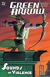 Green Arrow: Sounds of Violence by Kevin Smith front cover