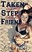 Taken by my Step and his Friend: Forbidden Rough Sex Menage