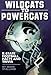 Wildcats to Powercats: K-State Football Facts and Trivia by Mark Stallard