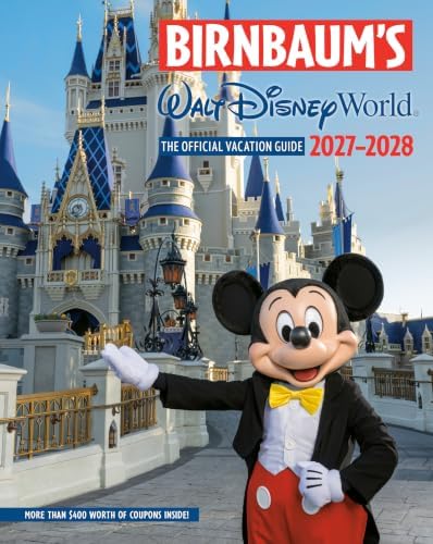Birnbaum's 2027-2028 Walt Disney World for Kids: The Official