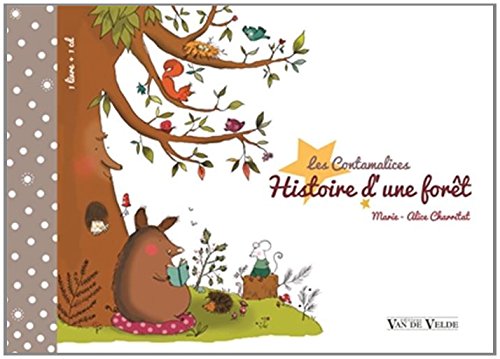 Histoire d'une forêt