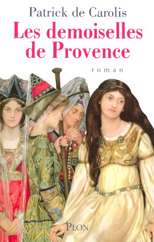 Les  demoiselles de Provence