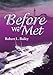 Before We Met