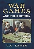 War Games and their History by